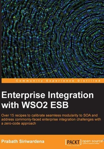 Enterprise Integration with WSO2 ESB