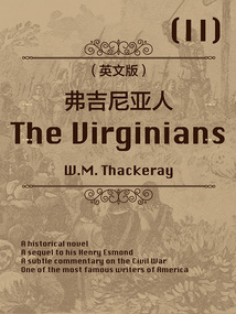 萨克雷经典作品:弗吉尼亚人2(英文版)