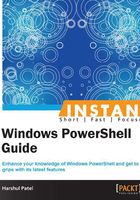 Instant Windows PowerShell Guide在线阅读