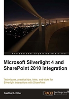 Microsoft Silverlight 4 and SharePoint 2010 Integration在线阅读