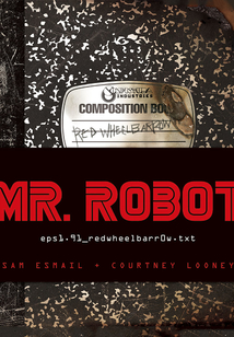 MR. ROBOT: Red Wheelbarrow