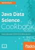 Java Data Science Cookbook