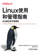 Linux使用和管理指南：从云原生到可观测性在线阅读