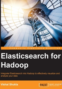 Elasticsearch for Hadoop