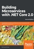 Building Microservices with .NET Core 2.0（Second Edition）