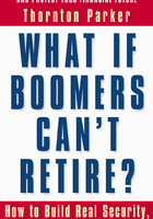 What If Boomers Can't Retire?在线阅读