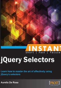Instant jQuery Selectors