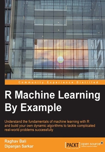 R Machine Learning By Example