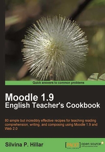 Moodle 1.9: English Teacher's Cookbook