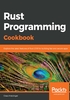 Rust Programming Cookbook