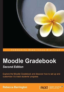 Moodle Gradebook（Second Edition）