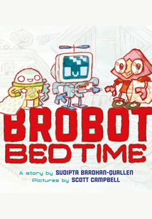 Brobot Bedtime