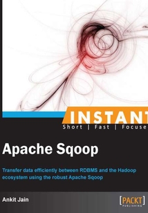 Instant Apache Sqoop