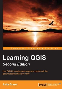 Learning QGIS(Second Edition)