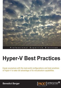 Hyper-V Best Practices