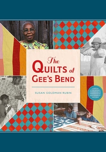 The Quilts of Gee&#39;s Bend