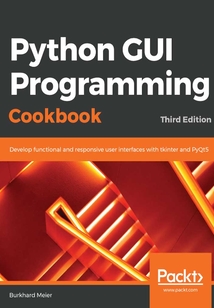 Python GUI Programming Cookbook