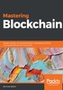 Mastering Blockchain