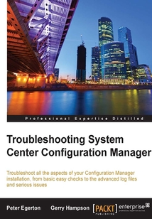 Troubleshooting System Center Configuration Manager