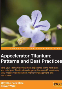 Appcelerator Titanium:Patterns and Best Practices