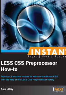INSTANT LESS CSS Preprocessor How-to