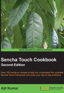 Sencha Touch Cookbook, Second Edition