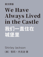 We Have Always Lived in the Castle=我们一直住在城堡里(英文版)在线阅读