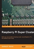 Raspberry Pi Super Cluster