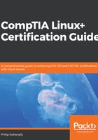 CompTIA Linux+ Certification Guide在线阅读