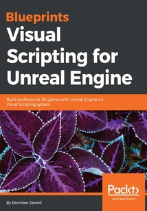 Blueprints Visual Scripting for Unreal Engine
