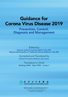Guidance for Corona Virus Disease 2019: Prevention, Control, Diagnosis and Management 新型冠状病毒肺炎防控和诊疗指南(英文版)