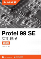 Protel 99 SE实用教程（第3版）