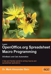 Learn OpenOffice.org Spreadsheet Macro Programming: OOoBasic and Calc automation