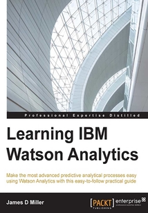 Learning IBM Watson Analytics