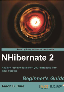 NHibernate 2 Beginner's Guide