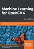 Machine Learning for OpenCV 4（Second Edition）