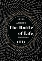 The Battle of Life 人生的战斗（III）（英文版）在线阅读