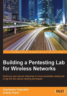 Building a Pentesting Lab for Wireless Networks