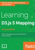 Learning D3.js 5 Mapping（Second Edition）