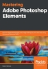 Mastering Adobe Photoshop Elements