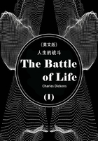 The Battle of Life 人生的战斗（I）（英文版）在线阅读