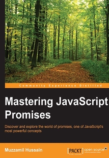 Mastering JavaScript Promises