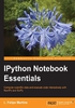 IPython Notebook Essentials