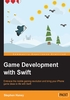 Game Development with Swift