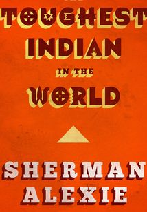 The Toughest Indian in the World