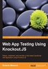 Web App Testing Using Knockout.JS