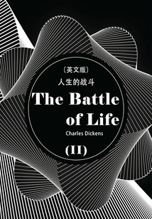 The Battle of Life 人生的戰斗(II)(英文版)