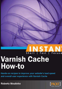 INSTANT Varnish Cache How-to