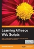 Learning Alfresco Web Scripts