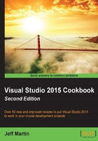 Visual Studio 2015 Cookbook（Second Edition）